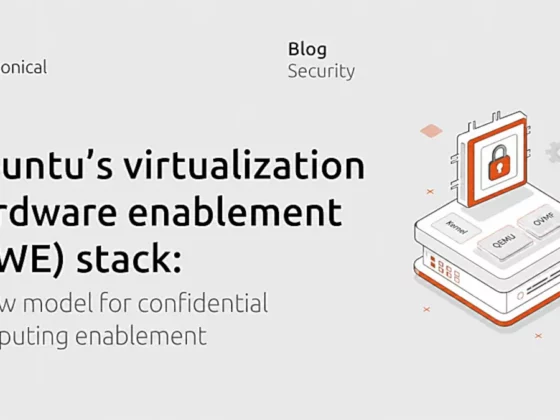 Ubuntu 26.04 LTS ganha stack HWE só para virtualização confidencial